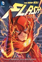 Move Foward : The Flash : The New 52: Volume Vol. 1 - Francis Manapul