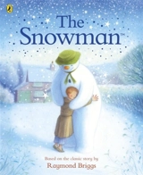 The Snowman : The Book of the Classic Film - Raymond Briggs