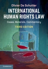 International Human Rights Law - Schutter, Olivier De
