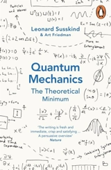 Quantum Mechanics : The Theoretical Minimum - Leonard Susskind