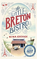 The Little Breton Bistro - Nina George