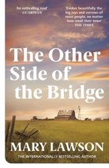 The Other Side of the Bridge - Mary Lawson