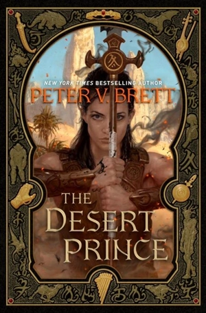 The Desert Prince - Peter V. Brett