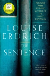The Sentence - Louise Erdrich