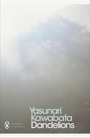 Dandelions - Yasunari Kawabata