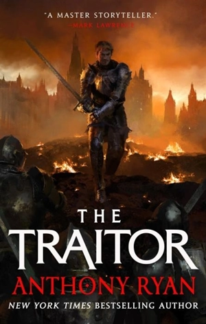 The Traitor - Anthony Ryan