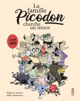 La famille Picodon cherche un trésor : livre jeu - Hélène Lasserre