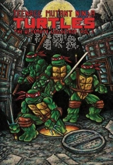 Teenage Mutant Ninja Turtles : The Ultimate Collection, Vol. Vol. 1 - Kevin Eastman