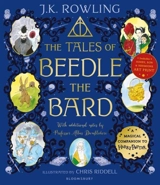 The Tales of Beedle the Bard : Illustrated Edition : A Magical Companion to the Harry Potter Stories - Rowling, J K