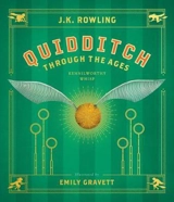 Quidditch Through the Ages - Rowling, J K