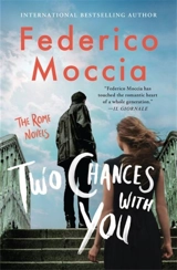 Two Chances With You - Federico Moccia