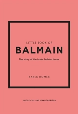 The Little Book of Balmain - Karen Homer