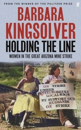 Holding the Line - Barbara Kingsolver