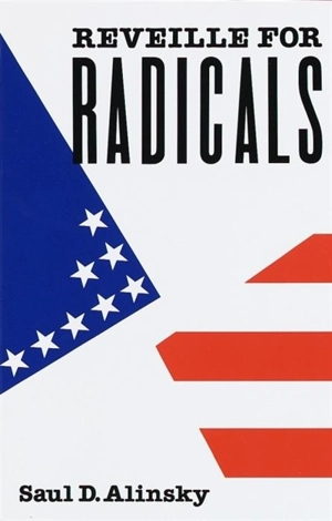 Reveille for Radicals - Saul David Alinsky