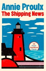 The Shipping News - Annie Proulx