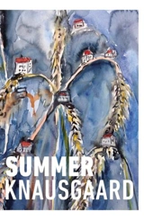 Summer : Seasons Quartet Vol. 4 - Karl Ove Knausgaard