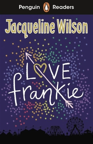 Love Frankie (ELT Graded Reader) - Jacqueline Wilson