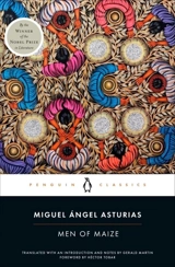 Men of Maize - Miguel Angel Asturias