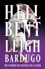 Hell Bent Special Edition Vol. 2 - Leigh Bardugo