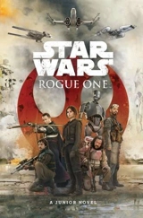 Star Wars : Rogue One : Book of the Film - Matt Forbeck