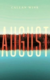August - Callan Wink