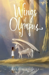Wings of Olympus Vol. 1 - Kallie George
