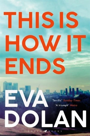This is How It Ends - Eva Dolan
