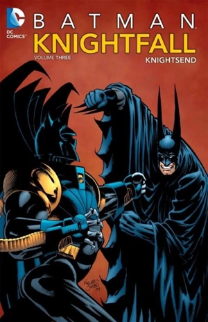 Batman : Knightfall 3 : Knightsend Vol. 3 - Doug Moench