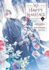My Happy Marriage 02 (Manga) Vol. 2 - Akumi Agitogi