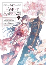 My Happy Marriage Vol. 1 - Akumi Agitogi