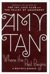 Where the Past Begins - Amy Tan