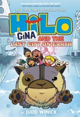 Gina and the Last City on Earth Vol. 9 - Judd Winick