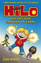 Hilo : The Boy Who Crashed to Earth Vol. 1 - Judd Winick