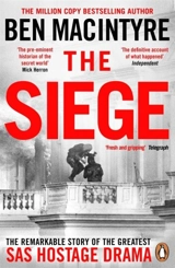 The Siege - Ben Macintyre