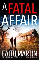 A Fatal Affair Vol. 6 - Faith Martin