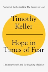 Hope in Times of Fear - Timothy J. Keller