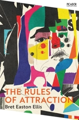 The Rules of Attraction - Bret Easton Ellis