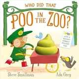 Who did that Poo in the Zoo ? - Steve Smallman