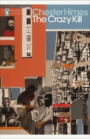 The Crazy Kill - Chester Himes