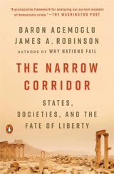 The Narrow Corridor - Acemoglu, Daron,  Robinson, James