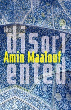 The Disoriented - Amin Maalouf