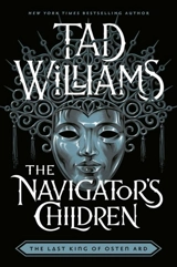 The Navigator's Children Vol. 4 - Tad Williams