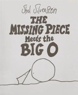 Missing Piece Meets the Big O - Shel Silverstein
