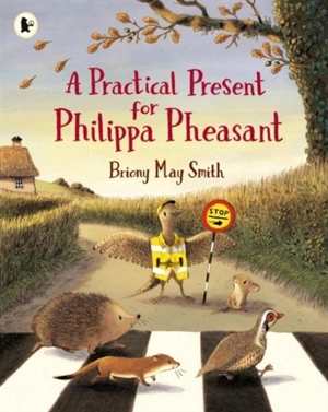 Practical Present for Philippa Pheasant - Briony May Smith