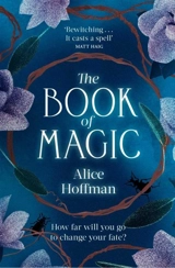 The Book of Magic Vol. 4 - Alice Hoffman