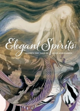 Elegant Spirits : Amano's Tale of Genji and Fairies