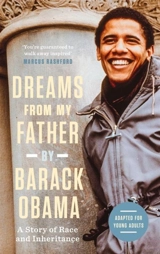 Dreams from My Father : Adapted for Young Adults : A Story of Race and Inheritance - Barack Obama