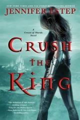 Crush the King Vol. 3 - Jennifer Estep