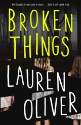 Broken Things - Lauren Oliver