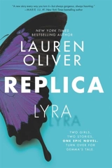 Replica Vol. 1 - Lauren Oliver